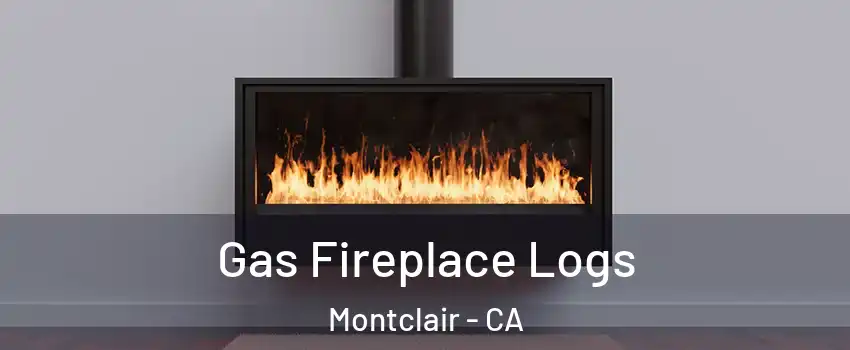  Gas Fireplace Logs Montclair - CA