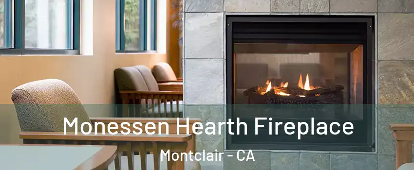  Monessen Hearth Fireplace Montclair - CA
